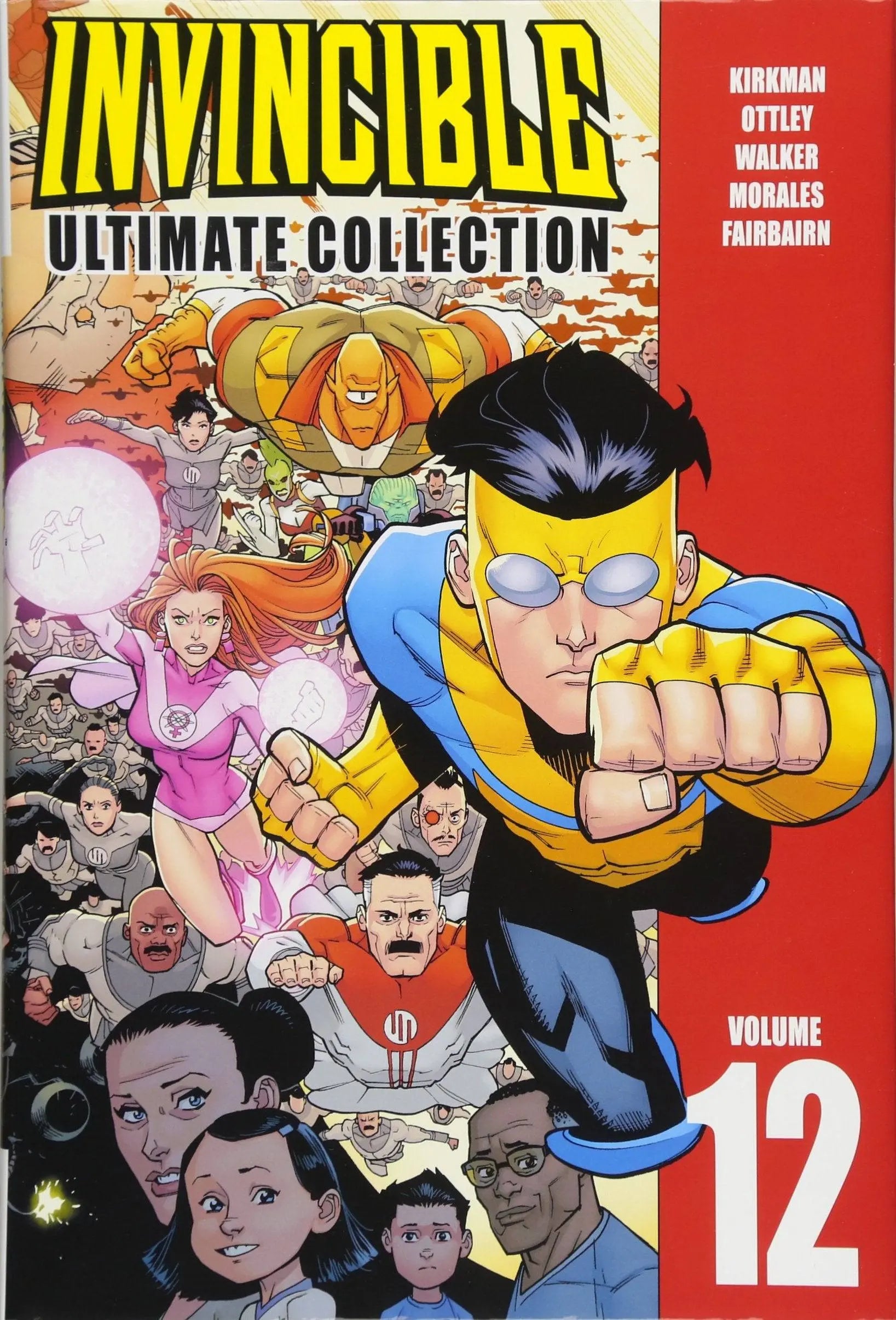 Invincible: The Ultimate Collection Volume 12 Hardcover  Illustrated, June 26 2018 King Gaming
