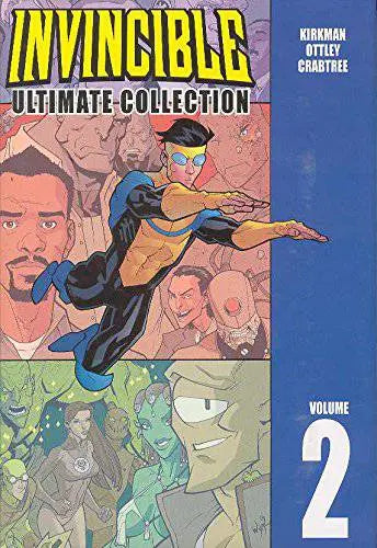Invincible: The Ultimate Collection Volume 2 Hardcover  Illustrated, April 25 2017 King Gaming