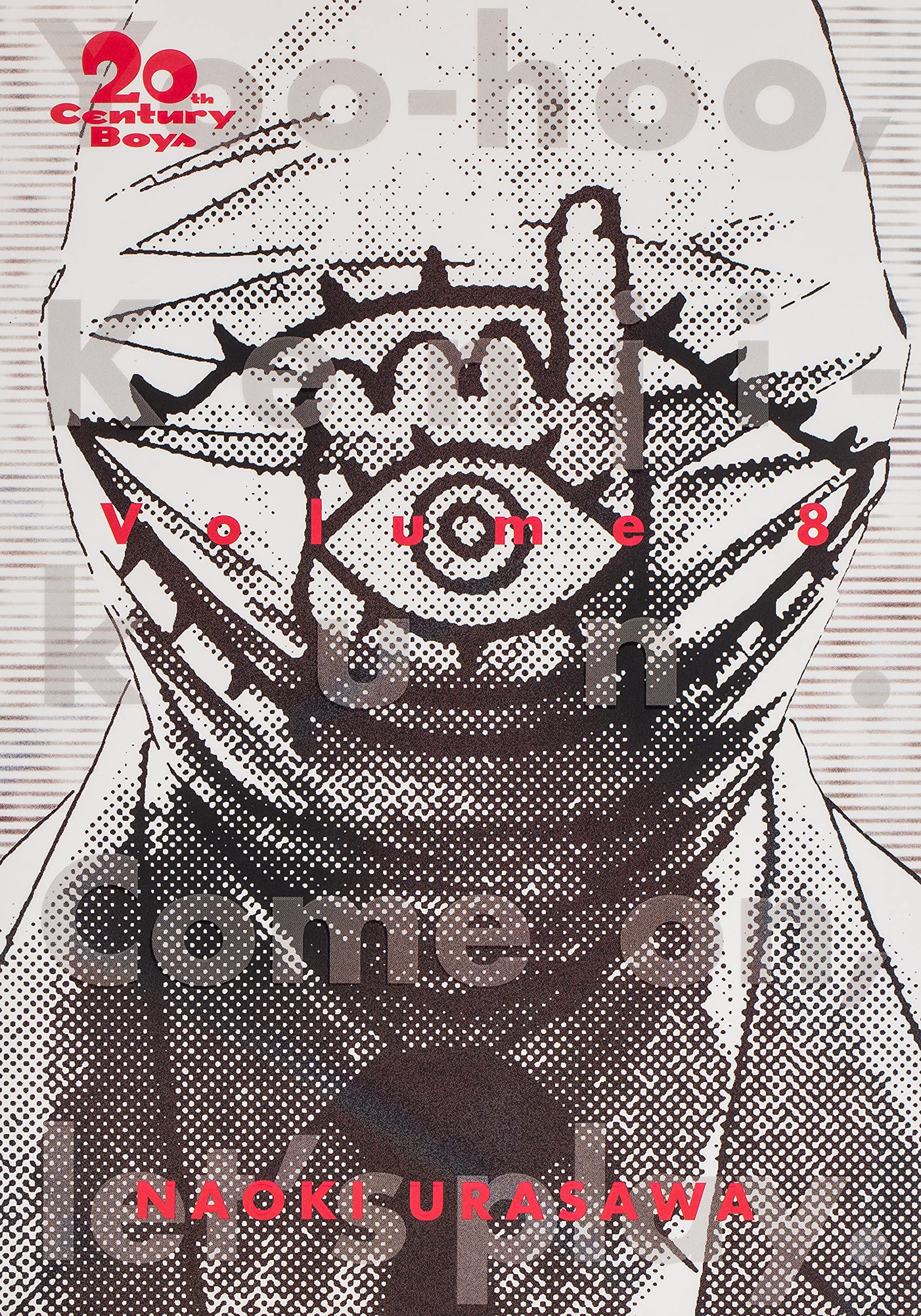 20th Century Boys: The Perfect Edition, Vol. 8 (Volume 8) Paperback – June 16 2020 King Gaming