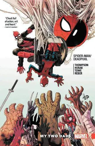 SPIDER-MAN/DEADPOOL VOL. 7: MY TWO DADS King Gaming
