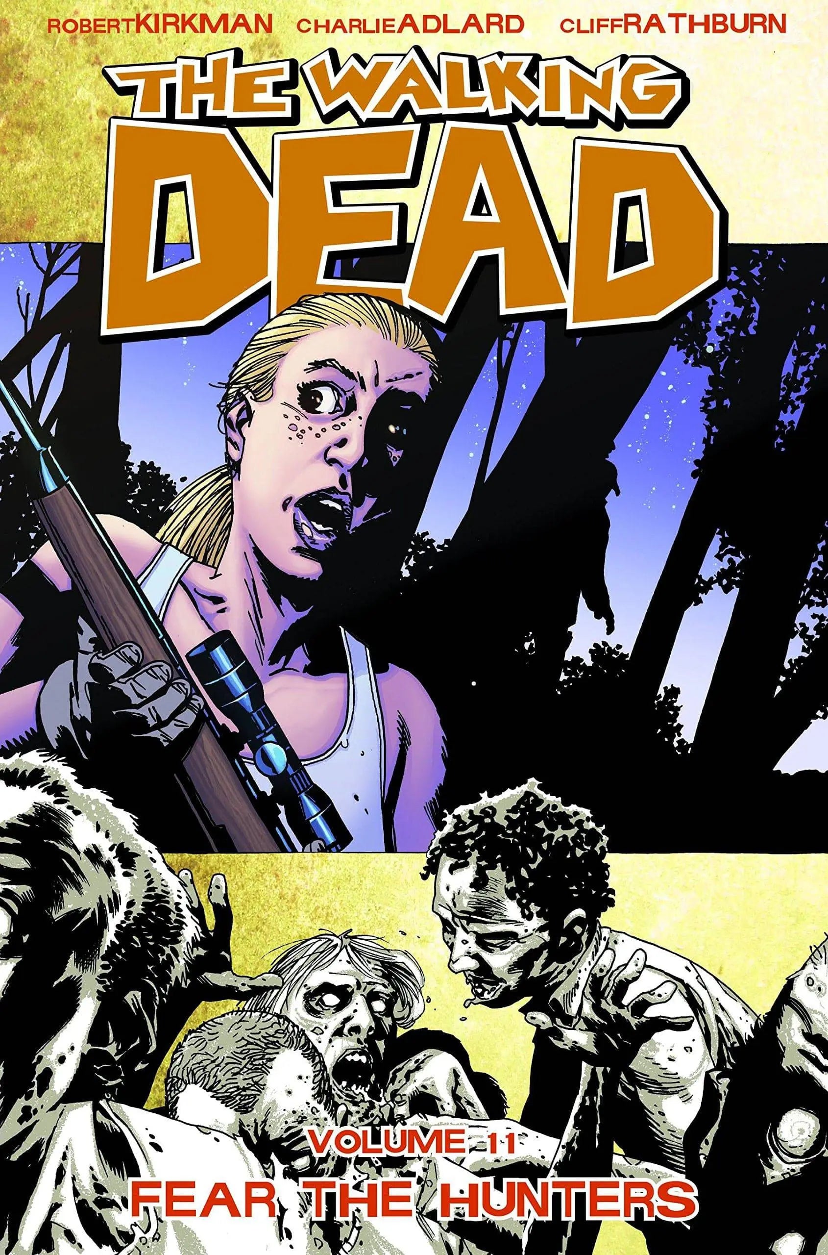 The Walking Dead Vol. 11: Fear the Hunters Kindle Edition King Gaming