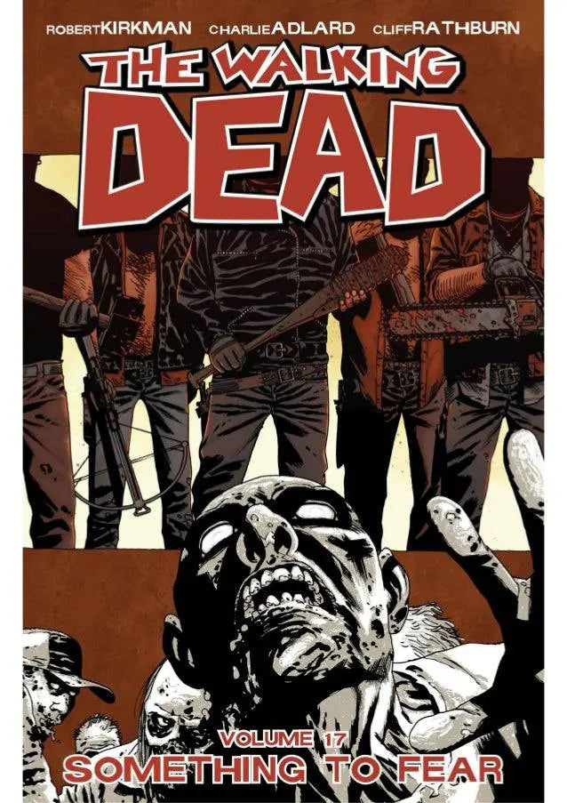 The Walking Dead Volume 16: A Larger World Paperback  Illustrated, June 19 2012 King Gaming