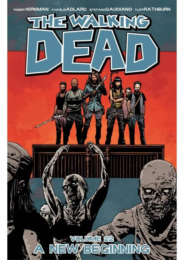 The Walking Dead Volume 22: A New Beginning Paperback  Illustrated, Nov. 11 2014 King Gaming