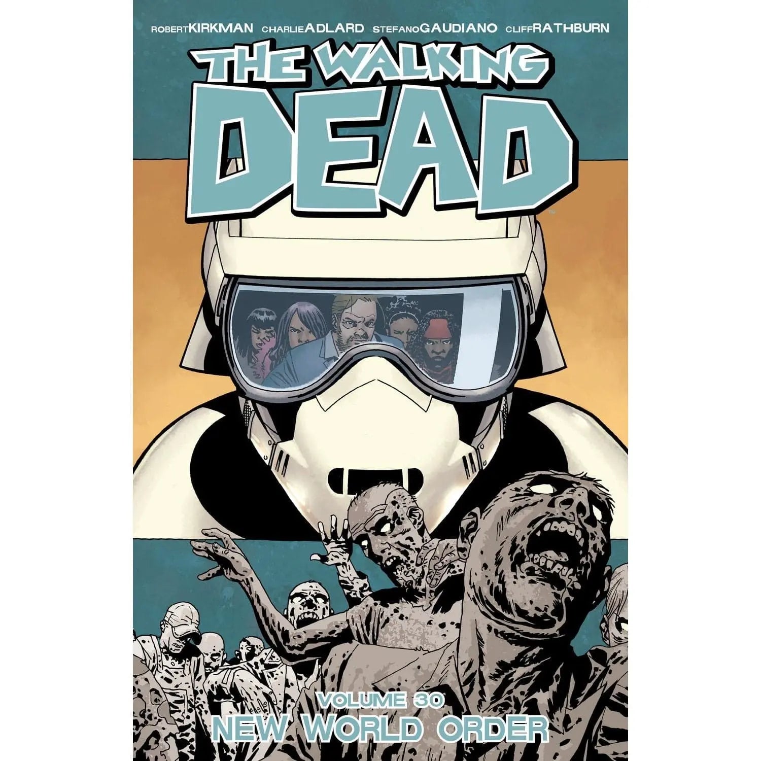The Walking Dead Volume 30: New World Order Paperback  Illustrated, Sept. 11 2018 King Gaming