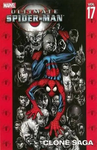 Ultimate Spider-Man - Volume 17: Clone Saga Paperback King Gaming