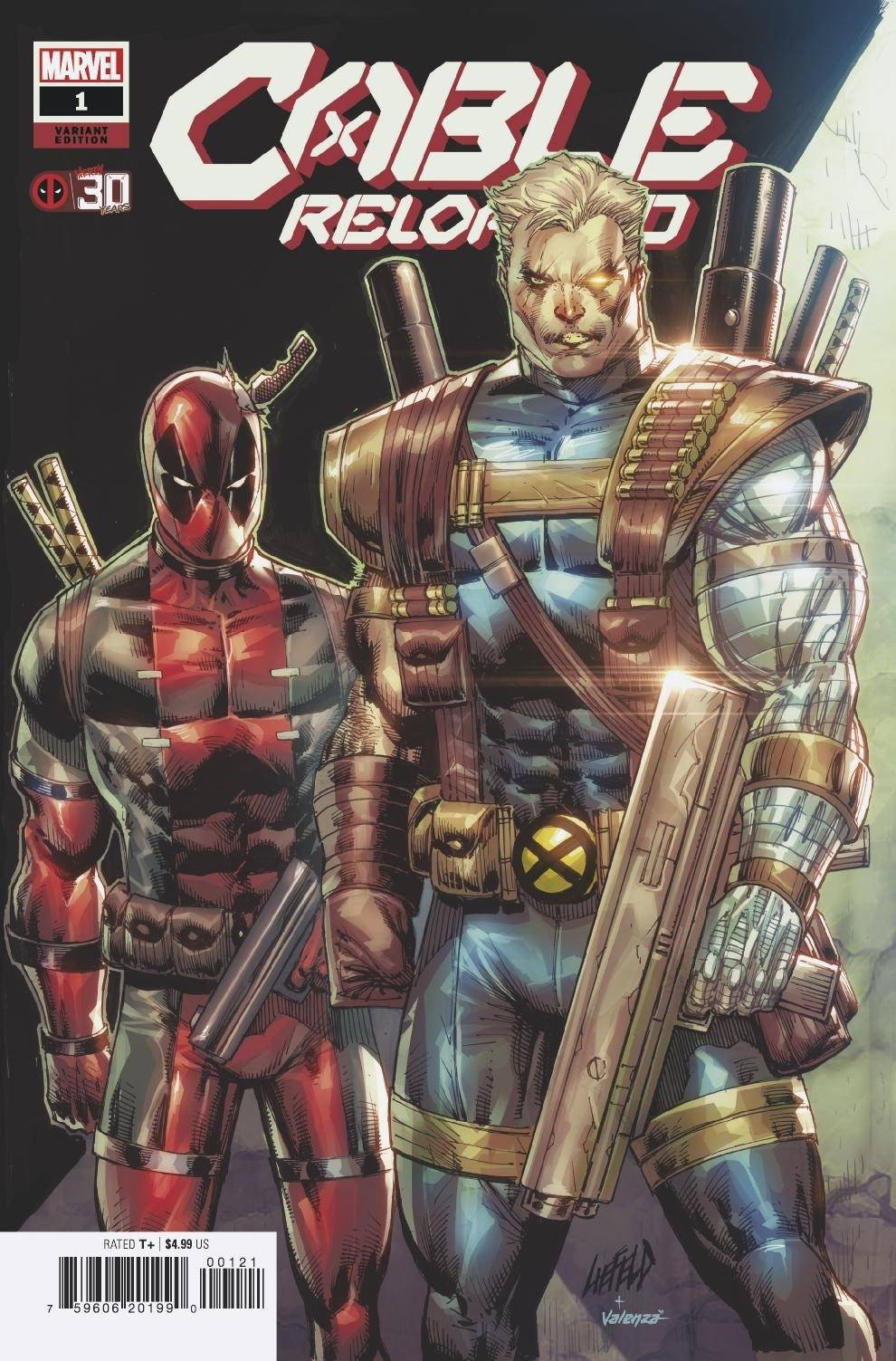 Cable Reloaded #1 Liefeld Deadpool 30TH VAR King Gaming