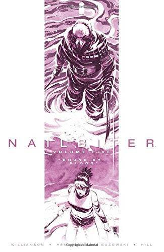 Nailbiter Volume 5: Bound by Blood Paperback – Illustrated, Nov. 8 2016 King Gaming