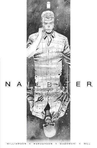 Nailbiter Volume 6: The Bloody Truth Paperback – Illustrated, Nov. 17 2020 King Gaming
